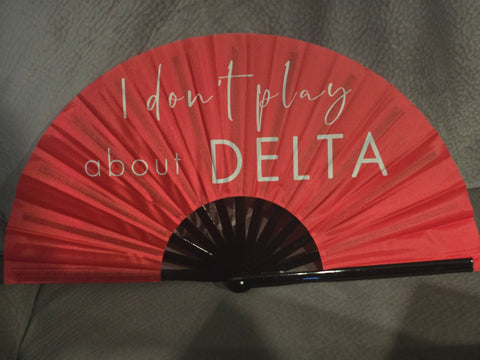 I Don't Play about DELTA large clack fan