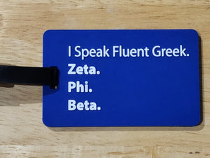 I Speak Fluent Greek Embossed Luggage Tag (Zeta)